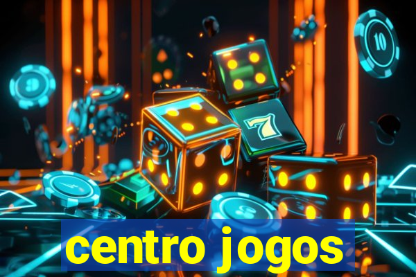 centro jogos